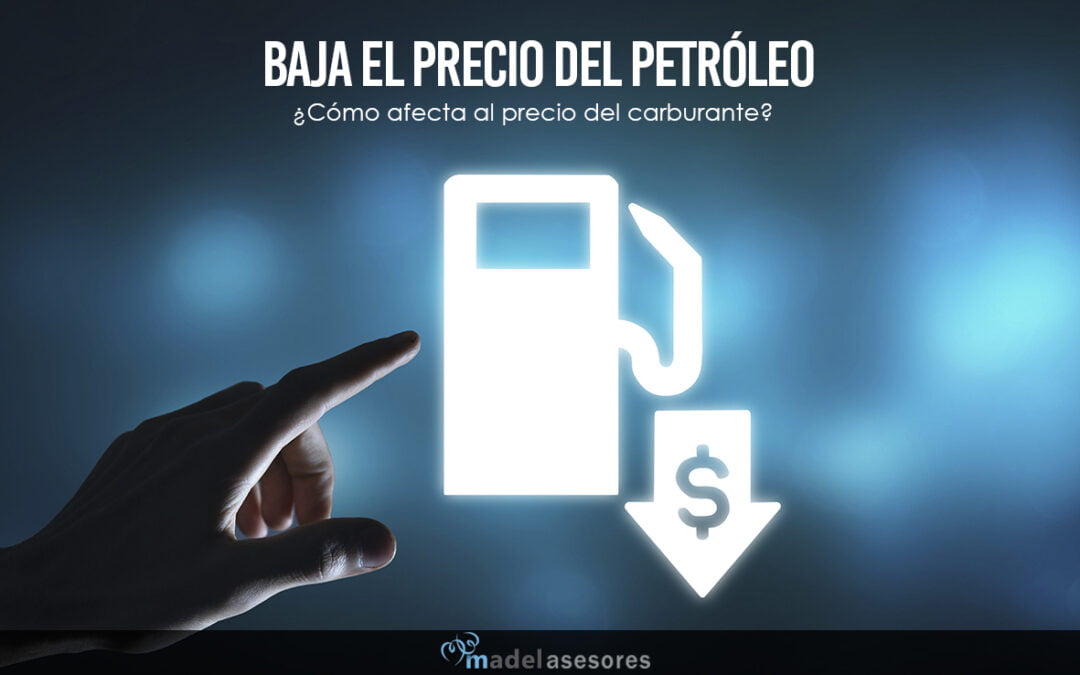 El precio del petróleo se desploma. ¿Cómo afecta al del combustible?